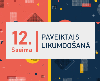 12.Saeimā paveiktais likumdošanā